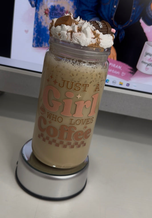 ☕ Just a Girl Who Loves Coffee – Custom Glass Tumbler